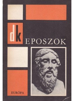 Homérosz, Dante Alighieri, Tasso, Torquato - Eposzok Homérosz, Dante Alighieri, Tasso, Torquato - Eposzok, Budapest 1966 antikvár könyv