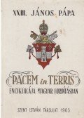 XIII. János pápa - Pacem in Terris enciklikája magyar fordításban