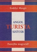 Erdélyi Margit - Angol turista szótár