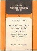 Kerekes Lajos - Az első Osztrák Köztársaság alkonya