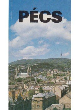 Bezerédy Győző - Pécs Bezerédy Győző - Pécs, Pécs 1983 antikvár könyv