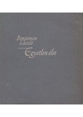 Benjámin László - Egyetlen élet