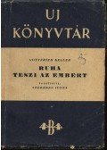 Keller, Gottfried - Ruha teszi az embert