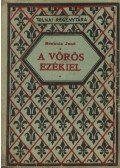 Szekula Jenő - A vörös Ezékiel