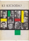 Fonó Györgyné,Kis Tamás - Ki kicsoda?