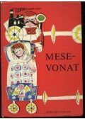 T. Aszódi Éva - Mesevonat
