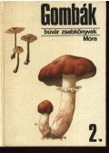 Babos Lórántné - Gombák 2.