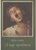 Dallos Sándor - A nap szerelmese