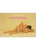 Pereszlényi Zoltán - Örömszerzés