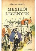 Dékány András - Mexikói legények