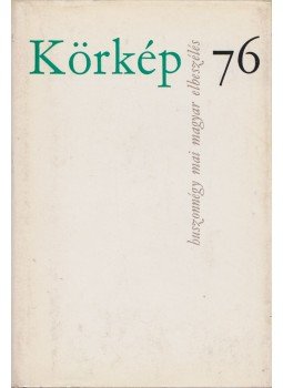 Sík Csaba - Körkép 76 Sík Csaba - Körkép 76, Budapest 1976 antikvár könyv