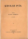 Papp Ferenc - Gyulai Pál I-II. kötet