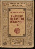 Dr. Bánhegyi Jób - A magyar irodalom története II.
