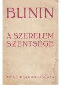 Bunin Iván - A szerelem szentsége