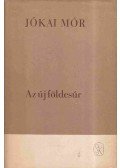 Jókai Mór - Az új földesúr