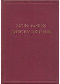 Pethő Sándor - Görgey Arthur
