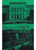 Erdei Ferenc - Város és vidéke