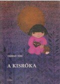 Tarbay Ede - A kisróka