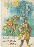 Komjáthy István - Mondák könyve
