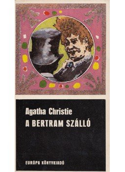 Agatha Christie - A Bertram Szálló Agatha Christie - A Bertram Szálló, Budapest 1969 antikvár könyv