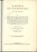 Gróh Gyula,Erdei-Grúz Tibor - A kémia és vívmányai I-II. (A természet világa V-VI.)
