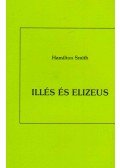 Smith, Hamilton - Illés és Elizeus