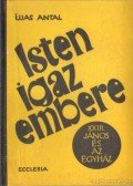 Ijjas Antal - Isten igaz embere