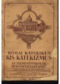  - Római katolikus kis katekizmus