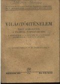Dr. Komjáti Miklós - Dr. Makkai László - Világtörténelem