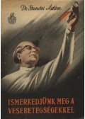Dr. Szendei Ádám - Ismerkedjünk meg a vesebetegségekkel