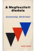 Erich Sauer - A Megfeszített diadala