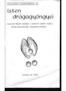 Kőváry Károly - Isten drágagyöngyei Kőváry Károly - Isten drágagyöngyei, Budapest 1982 antikvár könyv