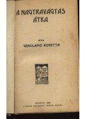 Rovetta, Gerolamo - A nagyravágyás átka
