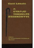 Dr. Gaál László - A gyapjútermelés zsebkönyve