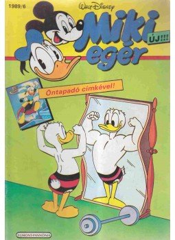 Walt Disney - Miki egér 1989/6. Walt Disney - Miki egér 1989/6., Budapest 1989 antikvár könyv