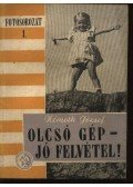 Németh József - Olcsó gép-jó felvétel!