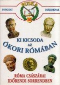  - Ki kicsoda az ókori Rómában