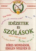  - Idézetek és szólások
