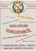  - Szállóigék idegenből