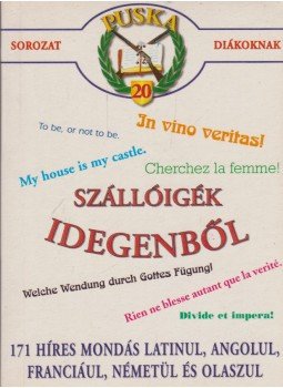 - Szállóigék idegenből - Szállóigék idegenből, Budapest 0 antikvár könyv