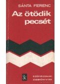 Sánta Ferenc - Az ötödik pecsét