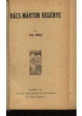 Gaál Mózes - Rács Márton regénye