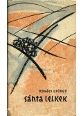 Kovács György - Sánta lelkek