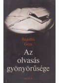 Hegedüs Géza - Az olvasás gyönyörűsége
