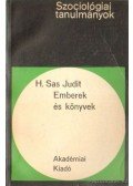 H. Sas Judit - Emberek és könyvek
