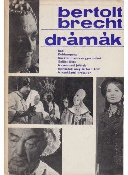 Brecht, Bertolt - Drámák Brecht, Bertolt - Drámák, Budapest 1971 antikvár könyv