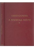 Ossendowski - A sivatag népe