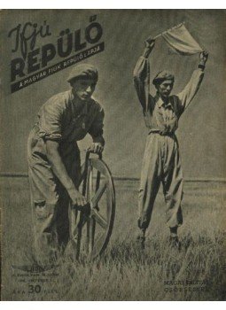 Jánosi István - Ifjú Repülő 1942.október 1. Jánosi István - Ifjú Repülő 1942.október 1., Budapest 1942 antikvár könyv