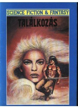 Hajjai Attila-Szendrei Tibor - Találkozás 1990/1. (2.szám) Hajjai Attila-Szendrei Tibor - Találkozás 1990/1. (2.szám), Budapest 1990 antikvár könyv