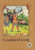 Ligeti Róbert - A csodatevő király